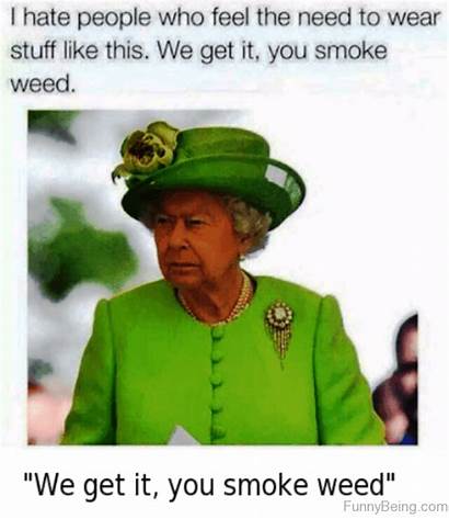 Weed Everyday Smoke Memes Hate Feel Need