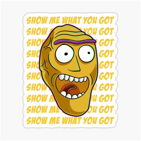 Show Me What You Got Sticker By Gomskyartstudio Redbubble