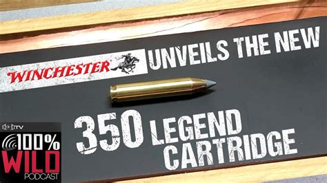 Winchester Unveils The New 350 Legend Deer Hunting Cartridge 100