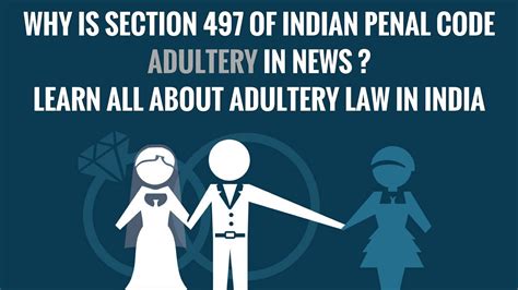 Section 497 Of Indian Penal Code Adultery In News Learn All About