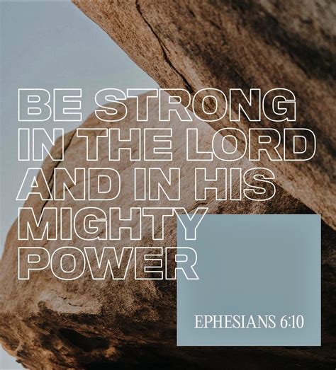 The Living — Ephesians 610 Nlt A Final Word Be Strong In