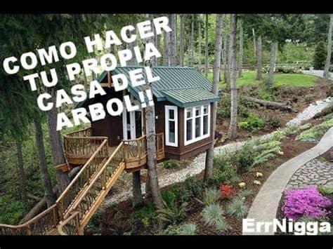 ¿qué quieres hacer mientras tus hijos se divierten? (Tutorial) Como hacer tu Propia "CASA DEL ARBOL ...