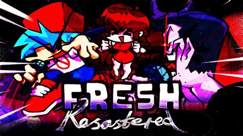 Fresh Resastered Friday Night Funkin Youtube