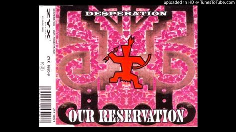 Desperation Our Reservation Remix Youtube