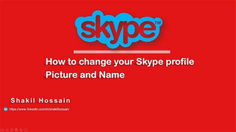 How To Add A Profile Picture To Skype And Update My Name Youtube