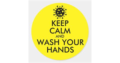 Keep Calm And Wash Your Hands Coronavirus Classic Round Sticker