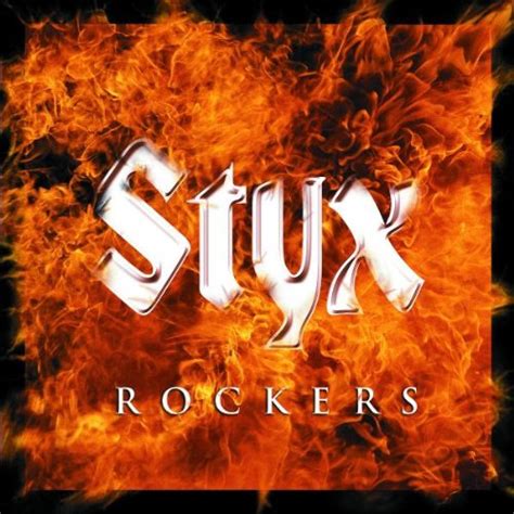 Styx Rockers Reviews