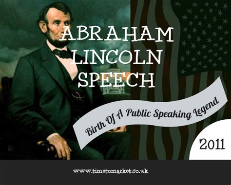 abraham lincoln speech legend lives on over the centuries