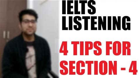 4 Tips For Ielts Listening Section 4 Score High In The Toughest Section Of Ielts Listening