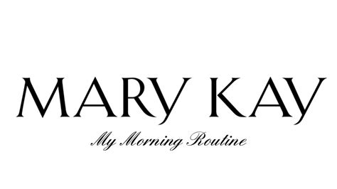 My Mary Kay Morning Routine Youtube