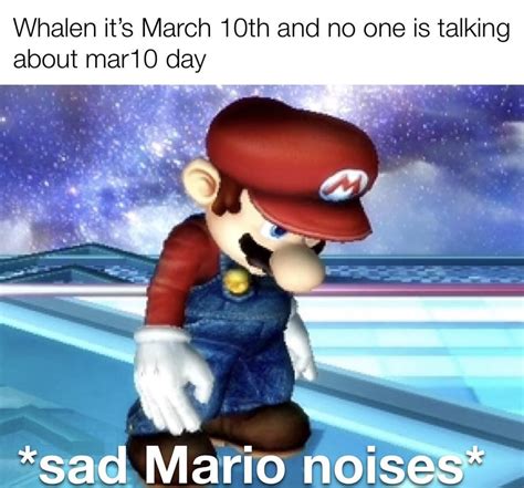 Sad Mario Noises Memes