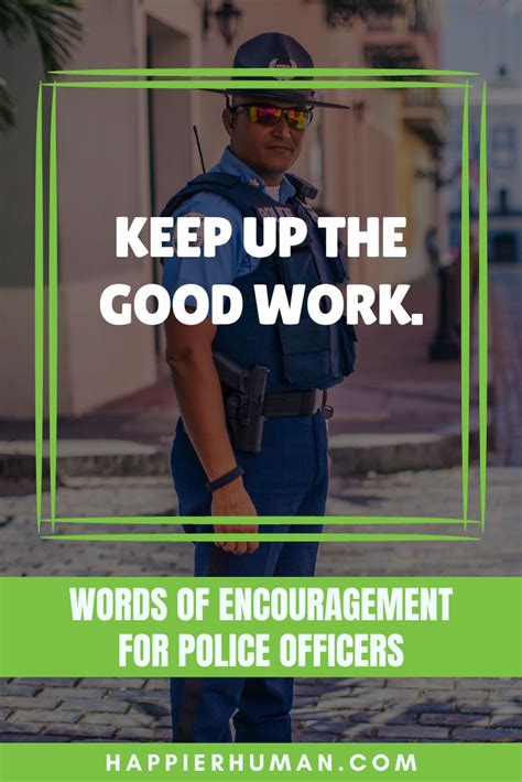 73 Simple Words Of Encouragement For Police Officers Happier Human