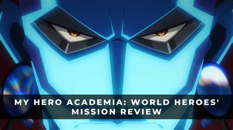 My Hero Academia: World Heroes' Mission Review: A Heroic Effort - KeenGamer