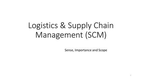 Logistics And Supply Chain Management Scm