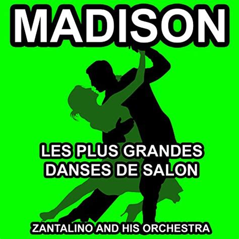 Dansez Le Madison Toutes Les Musiques Des Stars De La Danse De