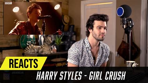 Producer Reacts To Harry Styles Girl Crush Live Youtube