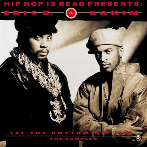 Today In Hip Hop History Eric B And Rakims Third Lp ‘let The Rhythm