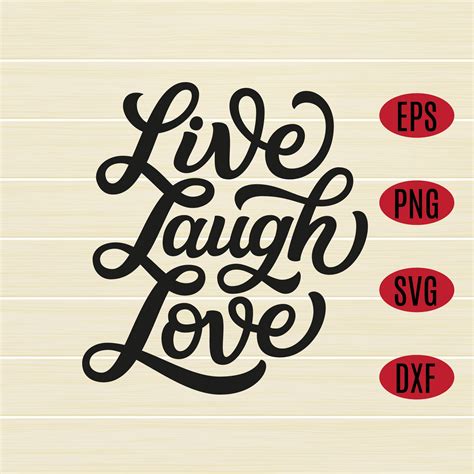 Live Laugh Love Svg Design Live Laugh Love Sign Live Laugh Love Shirt