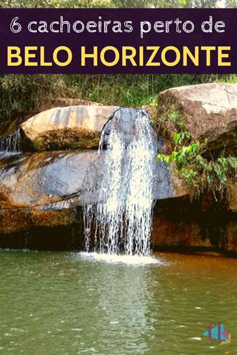 Cachoeiras Perto De Belo Horizonte Chicas Lokas Na Estrada Dicas De Viagem Dicas De Viagem