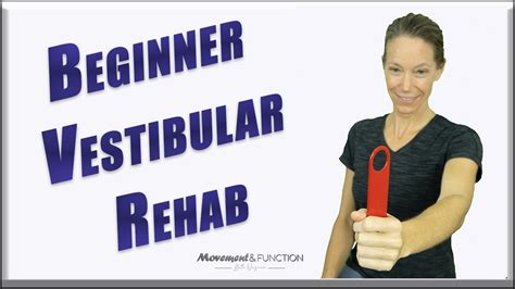 Beginner Vestibular Rehab Exercises Motion Sensitivity Imbalance