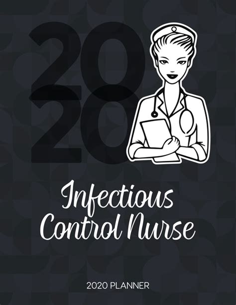 Infectious Control Nurse 2020 Planner Dated Weekly Planner With To Do