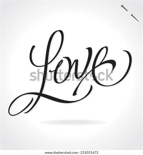 Love Original Custom Hand Lettering Handmade Stock Vector Royalty Free