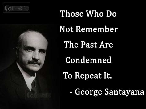 history repeats itself quote george santayana oona torrie