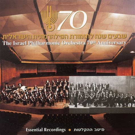 The Israel Philharmonic Orchestra 70th Anniversary Helicon Classics