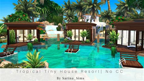 Tropical Tiny House Resort No Cc Stop Motion Build The Sims 4