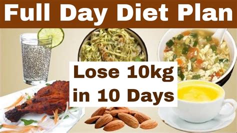 Full Day Diet Plan For Weight Loss Lose 10kg In 10 Days Protein Diet