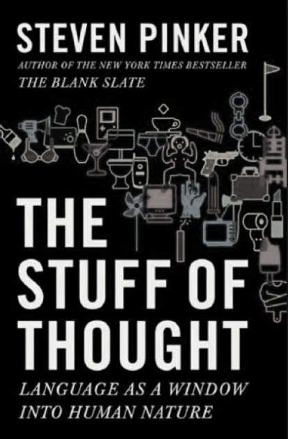 Steven Pinker The Stuff Of Thought Words Psychology Books Cool Words