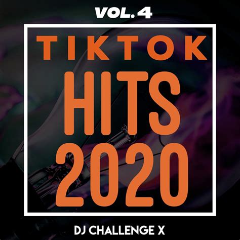 ‎tiktok Hits 2020 Vol 4 De Dj Challenge X En Apple Music