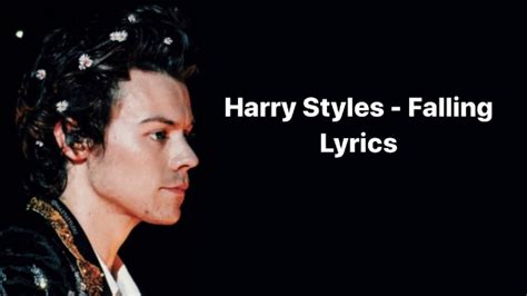 We just can't see harry in such a excuse me with being melodramatic for a while. Harry Styles - Falling Lyrics - YouTube