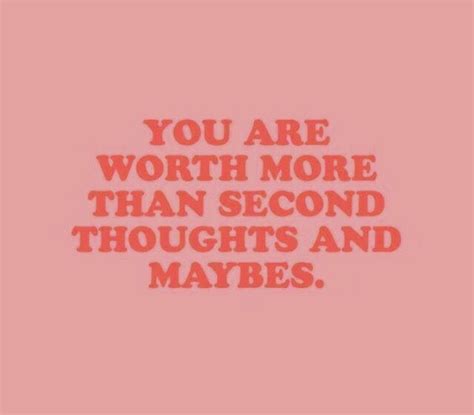 Never Let Anyone Determine How Much You Are Worth You Are Worth More