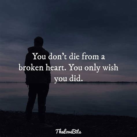 284 Broken Heart Quotes About Breakup And Heartbroken