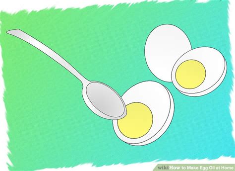 How To Make Egg Oil At Home 8 Steps With Pictures Wikihow