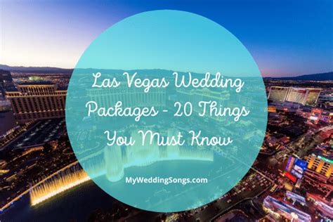 Las Vegas Wedding Packages 20 Things You Must Know