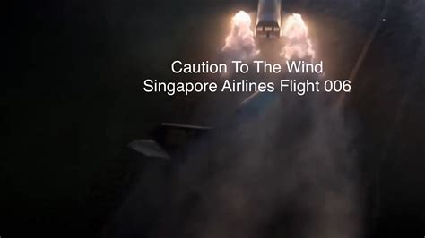 Singapore Airlines Flight 006 Crash Animation 700 Views Youtube