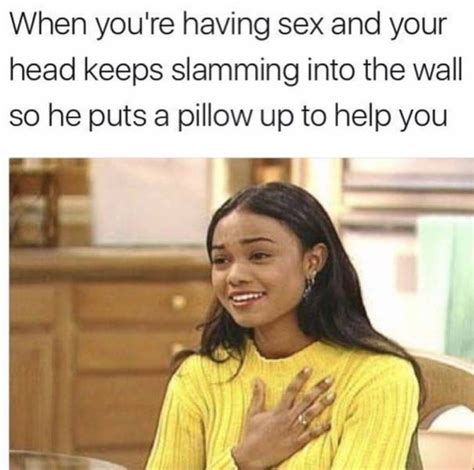 37 Raunchy Sex Memes For Those With A Dirty Mind Funny Gallery