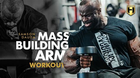 Mass Building Arm Workout With Arnold Classic Champ Samson Dauda