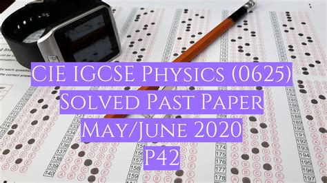 Past question papers, mark schemes, examiner reports, grade thresholds, syllabuses and other resources for cambridge igcse additional mathematics 0606 preparation. CIE IGCSE Physics Solved Past Paper May/June 2020 P42 ...