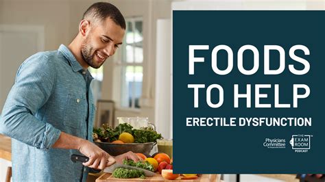 Foods To Help Erectile Dysfunction