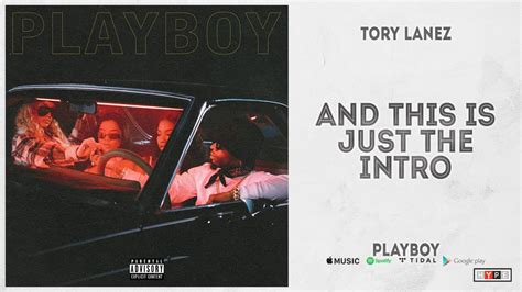 Tory Lanez And This Is Just The Intro Playboy Youtube Music