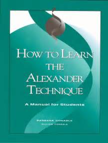 Gia Publications How To Learn The Alexander Technique