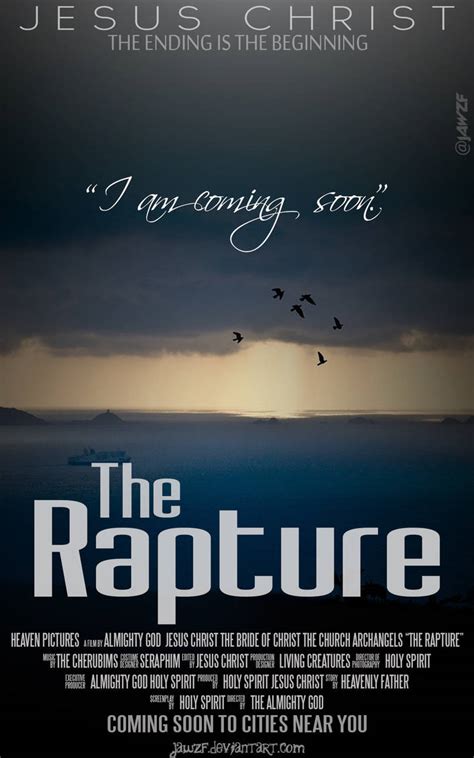 So when we ask, is jesus coming soon? we have to qualify the meaning of soon. The Rapture - 'Jesus is coming soon' -Movie Poster by ...
