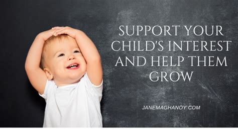 Support Your Childs Interests And Help Them Grow