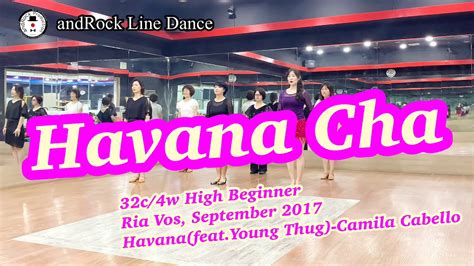 Havana Chahigh Beginner Line Dance Demo Youtube