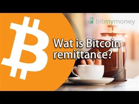 Wat Is Bitcoin Remittance Youtube
