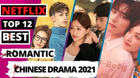 Top 12 Netflix Best Romantic Chinese Drama In 2021 Youtube