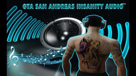 Gta Sa San Andreas Insanity Audio Pack V21 Hd Youtube